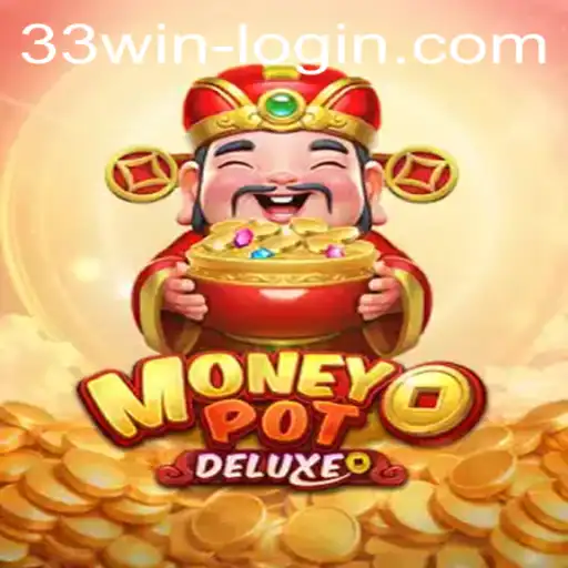 Explore the Thrilling World of MoneyPotDELUXE and Master 33win!